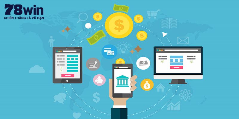 Mẹo nạp tiền 78WIN hiệu quả
